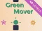 Játék Green Mover online