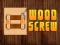 Játék Wood Screw online