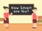 Játék How Smart Are You online