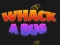 Játék Whack A Bug online