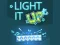 Játék Light It Up online