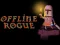 Játék Offline Rogue online