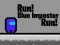 Játék Run! Blue Imposter Run! online