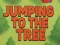 Játék Jumping To The Tree online