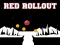 Játék Red Rollout online