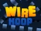 Játék Wire Hoop online