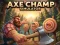 Játék Axe Champ Simulator online