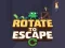 Játék Rotate to Escape online