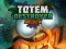 Játék Totem Destroyer Redux online