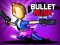 Játék Bullet Rush Online online