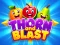 Játék Thorn and Blast online