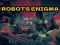 Játék Robots Enigma online