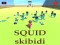 Játék SQUID SKIBIDI online