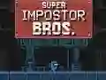 Játék Super Impostor Bros online