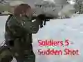 Játék Soldiers 5: Sudden Shot online