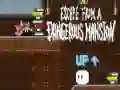 Játék Escape from a Dangerous Mansion online