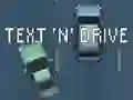 Játék Text 'n' Drive online