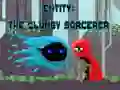 Játék Entity: The Clumsy Sorcerer online