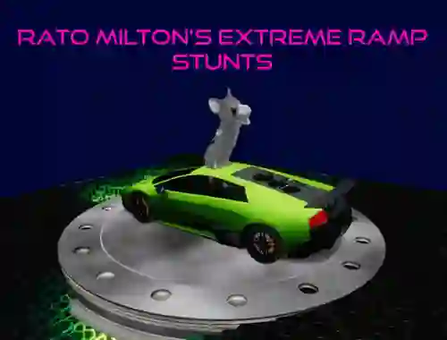 Játék Rato Milton Extreme Ramp Stunts online