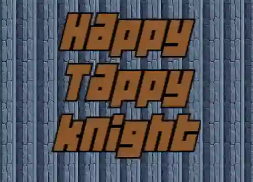 Játék Happy Tappy Knight online