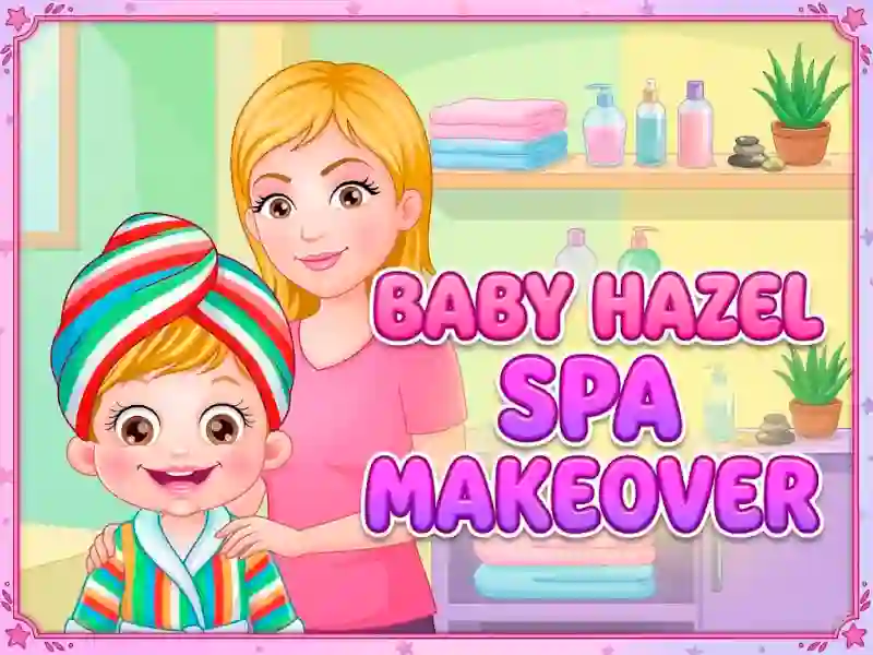 Játék Baby Hazel Spa Makeover online