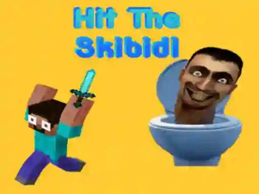 Játék Hit The Skibidi online