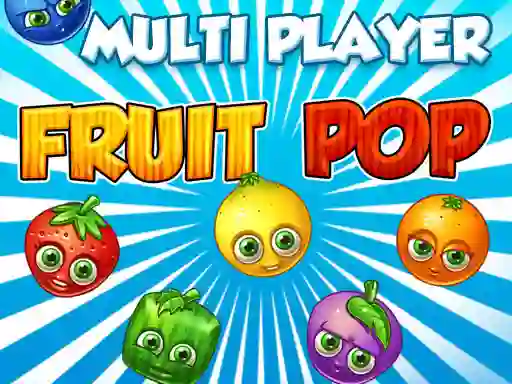 Játék Fruit Pop Multi Player online