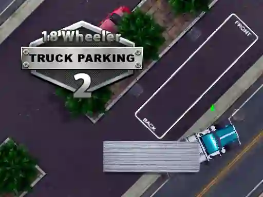 Játék 18 Wheeler Truck Parking 2 online
