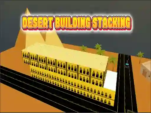 Játék Desert Building Stacking online