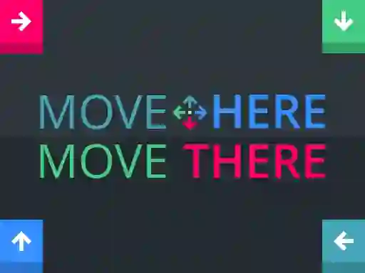 Játék Move Here Move There online