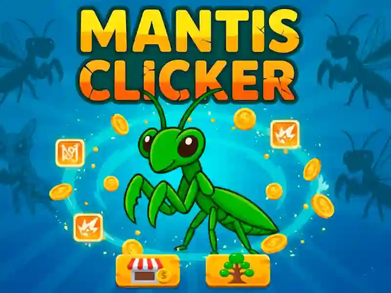 Játék Mantis Clicker online