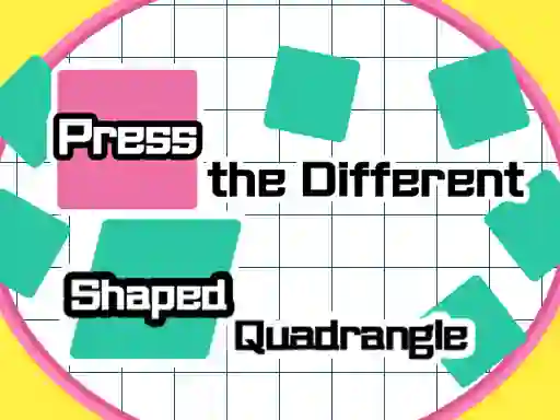 Játék Press The Different Shaped Quadrangle online