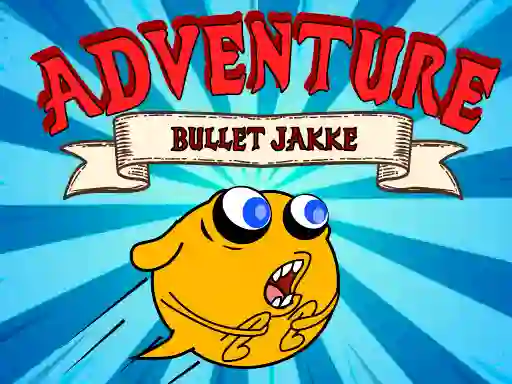 Játék Bullet Jakke Adventure online