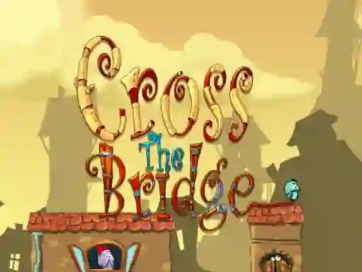 Játék Cross the bridge online