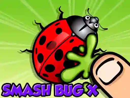 Játék Smash Bugs X online