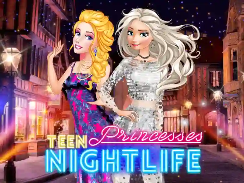 Játék Teen Princesses Nightlife online