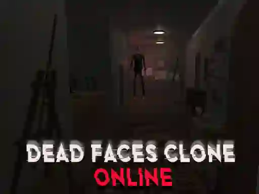 Játék Dead Faces Clone Online online