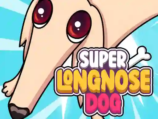 Játék Super Long Nose Dog online