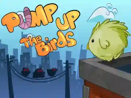 Játék Pump Up the Birds online