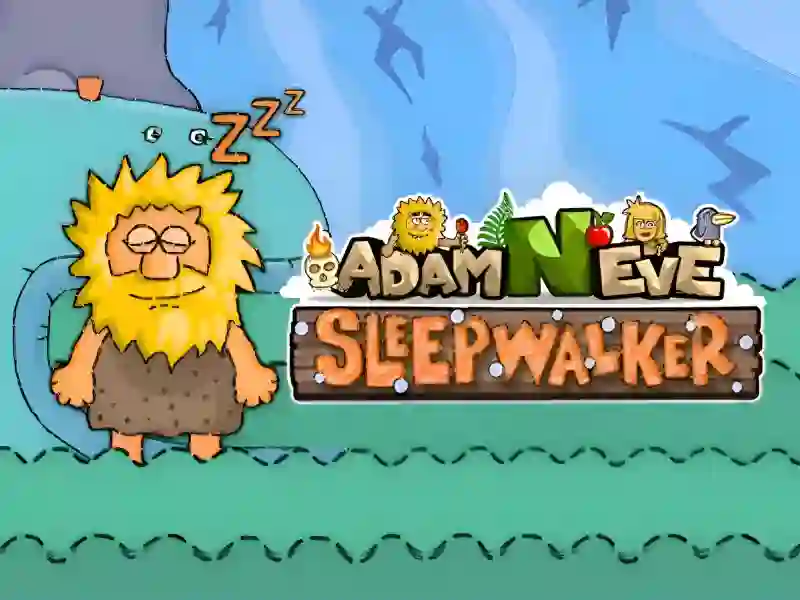 Játék Adam and Eve: Sleepwalker online