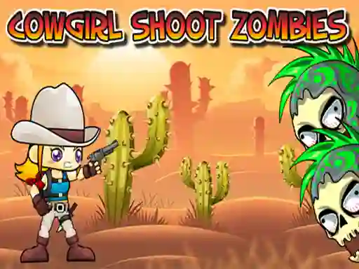 Játék Cowgirl Shoot Zombies online