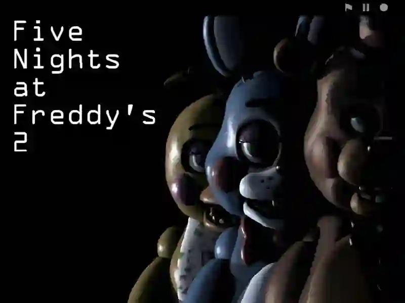 Játék Five Nights at Freddy’s 2 online