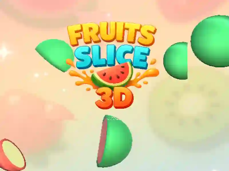Játék Fruit Slice 3D online
