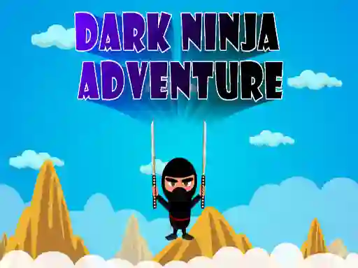 Játék Dark Ninja Adventure online