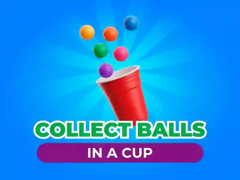 Játék Collect Balls In A Cup online