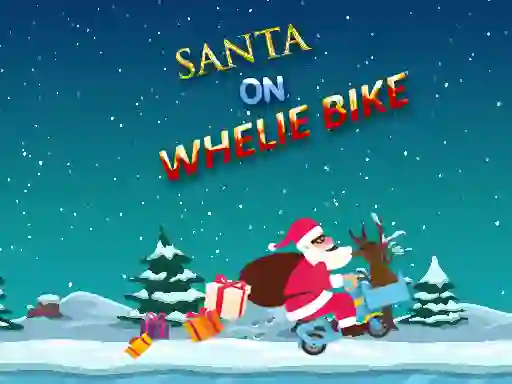 Játék Santa On Wheelie Bike online