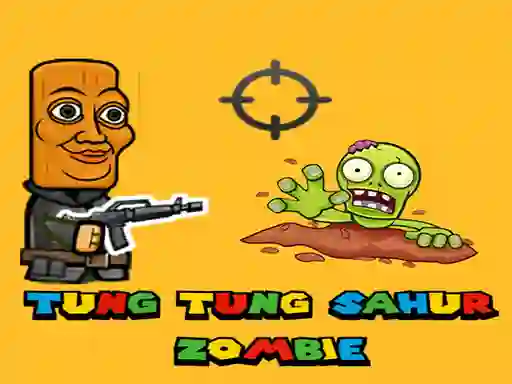 Játék Tung Tung Sahur Zombie online