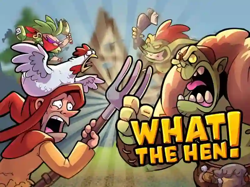 Játék What The Hen online
