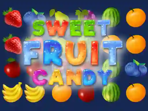 Játék Sweet Fruit Candy online