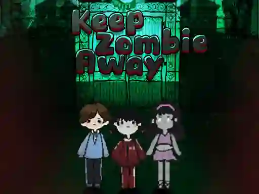 Játék Keep Zombie Away online